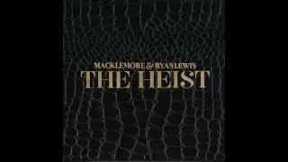 Victory Lap - Macklemore & Ryan Lewis