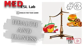 Lesson 3. Health and illness  | MEDICAL English for you | MedEslLab