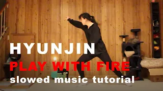 [Mirrored] Hyunjin - Play With Fire FULL dance tutorial [Music only - 50%/75%/100% speed]