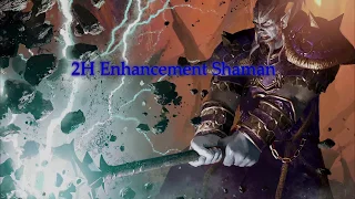 2H Enhancement Shaman PVP - 2.4.3 TBC Warmane