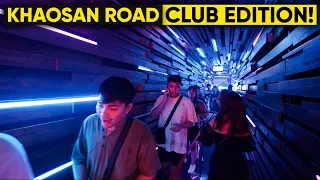 Khaosan Road July 2023 - Night Club Edition
