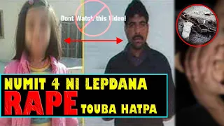 Nupimacha 12 Rape touduna Hatpa | manipuri real story | manipuri real horror story