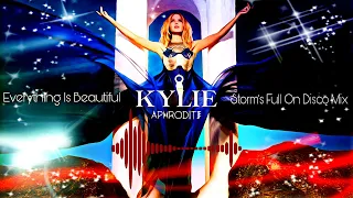 Kylie - Everything Is Beautiful  ( Storm's Full On Disco Mix )