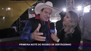 PRIMEIRA NOITE DO RODEIO DE SERTÃOZINHO 2022