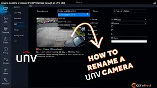 How to Rename a Uniview IP CCTV Camera through an NVR OSD