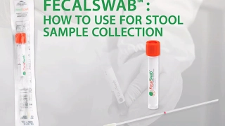 How to Use COPAN's FecalSwab™ for Stool Sample Collection