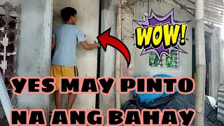 YES MAY PINTO NA ANG BAHAY