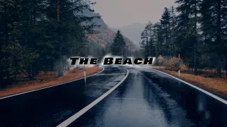 The Beach (Slowed) [10 Hours]