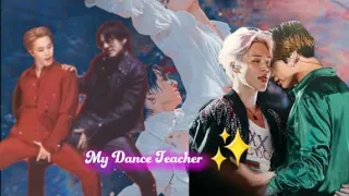 My Dance Teacher 🍂🌿 ( Part 6 )... Jikook love story 🥰💜