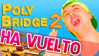 Llegó POLY BRIDGE 2 🔥 Y casi BATO EL RÉCORD MUNDIAL del Nivel 1 😱