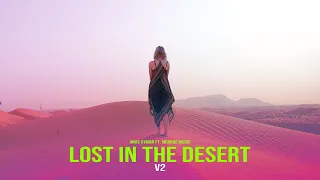 Anas Otman Ft. MerOne Music - Lost in the Desert V2