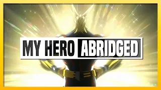 My Hero Academia ABRIDGED - Episode 01