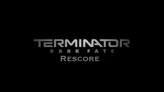 Terminator - Dark Fate Trailer Rescore