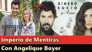 La nueva telenovela de Angelique Boyer y Andrés Palacios - Imperio de Mentiras