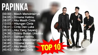 Papinka 2023 ~ Lagu Pilihan Terbaik Papinka ~ Lagu Pop Lawas Indonesia ~ Lagu Lawas Legendaris