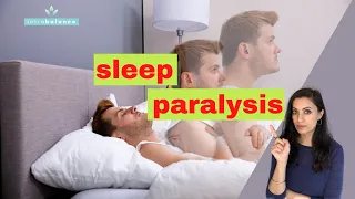 Sleep Paralysis | Sleep Hallucinations | Sleep Paralysis Explained