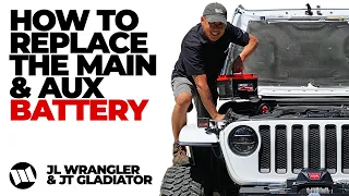 HOW TO Replace the Main and Auxiliary Battery on a Jeep JL Wrangler and JT Gladiator Truck