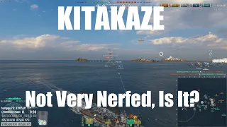Highlight: Kitakaze - Not Very Nerfed Is It?