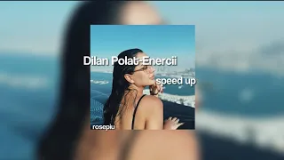 Dilan Polat-Enercii speed up(rosepiu)