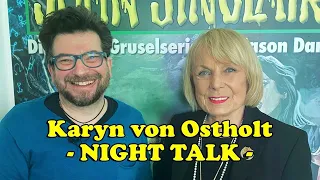 Karyn von Ostholt - NIGHT TALK 45 - Die Stimme von Lady Sarah Goldwyn