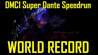 [World Record] DMC1 Super Dante Any% Speedrun.