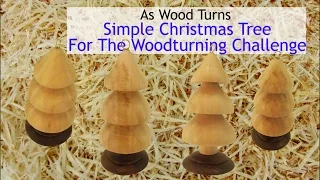 Simple Christmas Tree For Woodturning Challenge