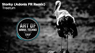 Treetum - Storky (Adonis FR Remix) [Art of Trip]