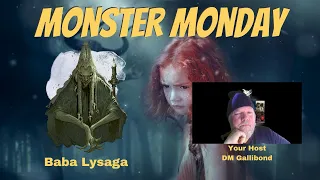 Monster Monday - Baba Lysaga and Her Creeping Hut