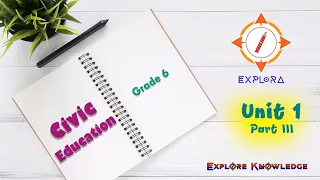 Civic Education | Grade 6 | English Medium | Unit 1 | Our School - Part 3