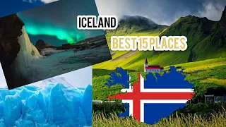 Top 15 Places to Visit in Iceland | The Ultimate Iceland Travel Guide