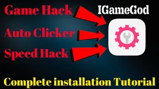 How to install IGameGod Game Hack Tool , Auto Clicker , Auto Touch Recorder , Speed Hack Tool