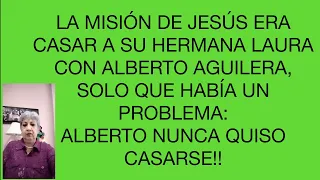 PARTE 4 “LAURA SALAS, JESUS SALAS Y CARMEN” El plan de Jesús para casar a Laura con Juan Gabriel.