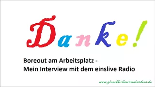 boreout Interview mit Einslive