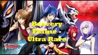 [ Bravery Flame   Ultra Rare ] + [ Preview Vanguard The Movie ]