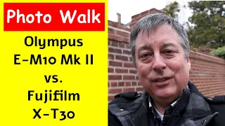 Photo Walk: Olympus E-M10ii vs. Fujifilm X-T30 ep.216