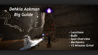 How To Dehkia Aakman • BDO • Guide