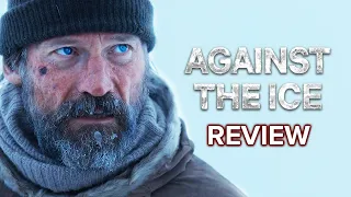 Against The Ice Netflix Review