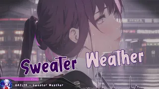 Nightcore - Sweater Weather - (Lyrics)