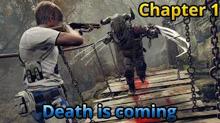 Resident Evil 4 Remake Death is coming Chapter 1