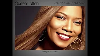 Queen Latifah - Califórnia Dreamin