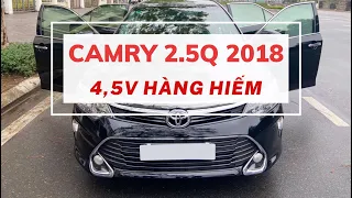 Camry 2.5Q 2018 hàng hiếm | Hotline: 0946326426 | Ducphucxedep | ThienMocAuto