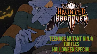 Teenage Mutant Ninja Turtles: Halloween Special (Comic) | Haunted Hangover Podcast