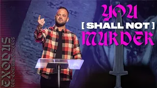 You Shall Not Murder | Ten Commandments | Ryan Visconti