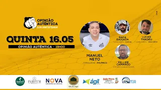 Santos em pauta com Manuel Neto, Rafa Baixada, Fellipe Camargo e Lucas Thadeu