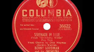 1942 Benny Goodman - Serenade In Blue (Dick Haymes, vocal)