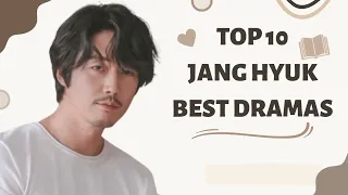 Top 10 Jang Hyuk Best Dramas