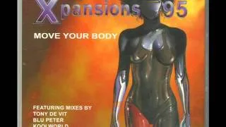 Xpansions 95 - Move Your Body (Tony De Vit Mix)
