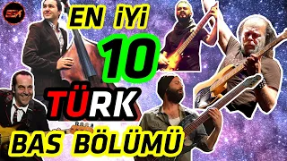 EN İYİ 10 TÜRK BAS BÖLÜMÜ part-1 | Normal Şarkılarda Bas Nasıl Çalınır |