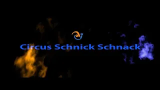 Der Circus Schnick Schnack e.V.