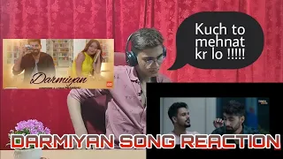 Darmiyan Song Reaction (ANUPAM DHONCHAK)